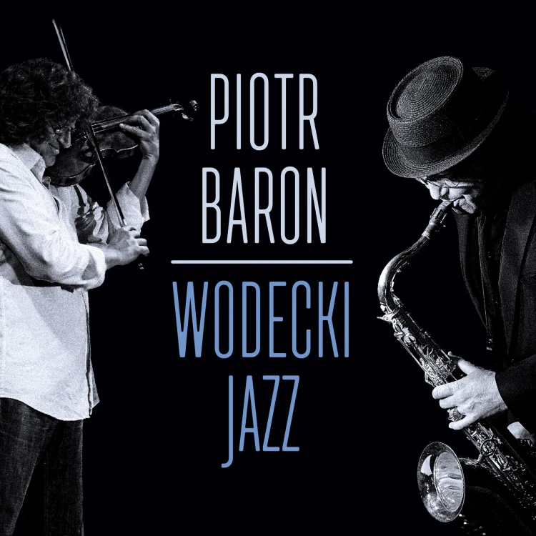 PRCD 2213 Piotr Baron - Wodecki Jazz RGB.jpg