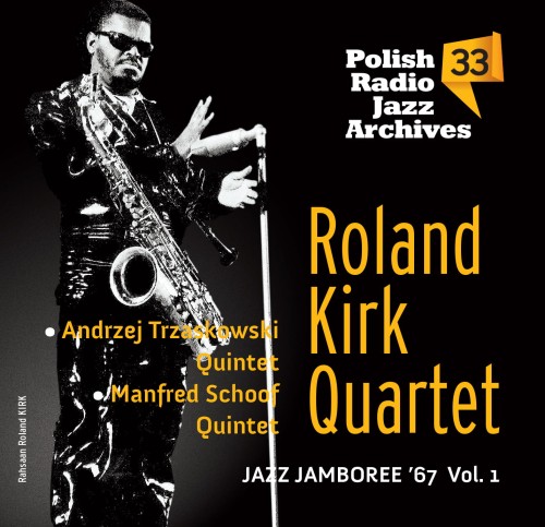PRCD-2182---okładka-dla-promocji---Nr-33-JJ-67-v.01-Roland-Kirk.jpg