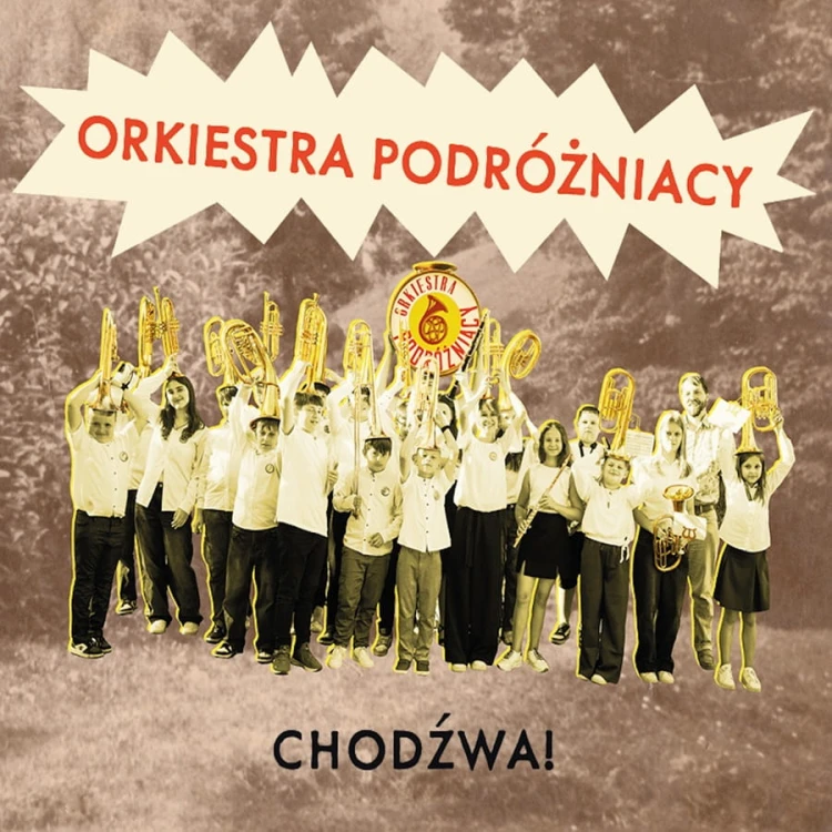 Podrózniacy - Chodźwa!.jpg